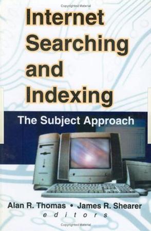 Internet searching and indexing the subject approach