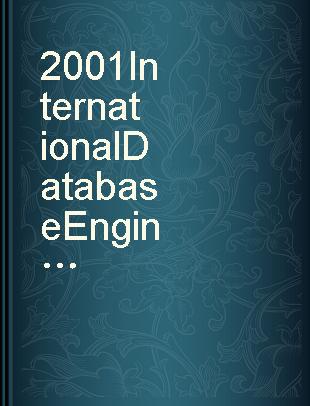 2001 International Database Engineering & Applications Symposium proceedings : 16-18 July, 2001, Grenoble, France