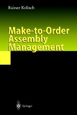 Make-to-order assembly management
