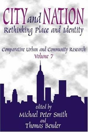 City and nation rethinking place and identity