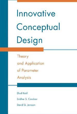 Innovative conceptual design theory and application of parameter analysis