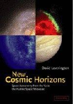New cosmic horizons space astronomy from the V2 to the Hubble Space Telescope