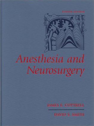 Anesthesia and neurosurgery