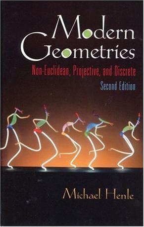 Modern geometries non-Euclidean, projective, and discrete