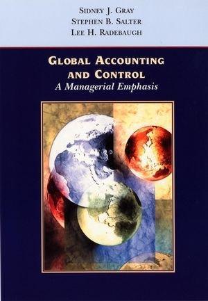 Global accounting & control a managerial emphasis