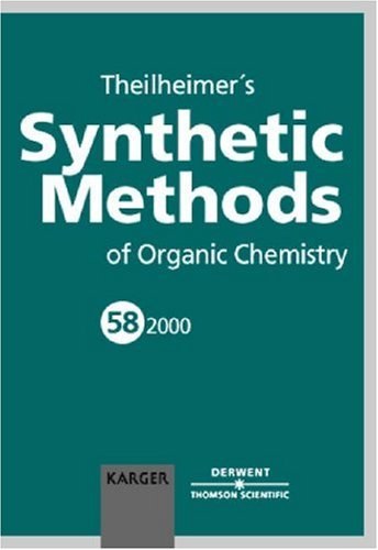 Theilheimer's synthetic methods of organic chemistry. vol. 58