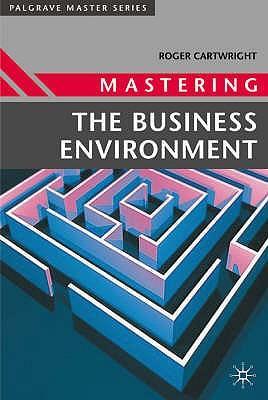 Mastering the business environment