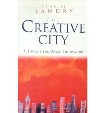 The creative city a toolkit for urban innovators