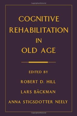 Cognitive rehabilitation in old age