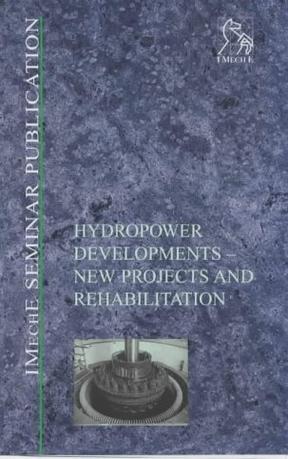 Hydropower developments new projects and rehabilitation