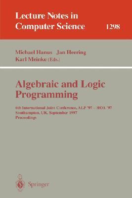 Algebraic and logic programming 5th international confernence, ALP '96, Aachen, Germany, September 25-27, 1996 : proceedings