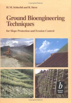 Ground bioengineering techniques for slope protection and erosion control