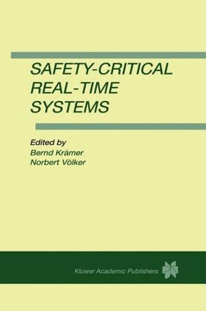 Safety-critical real-time systems