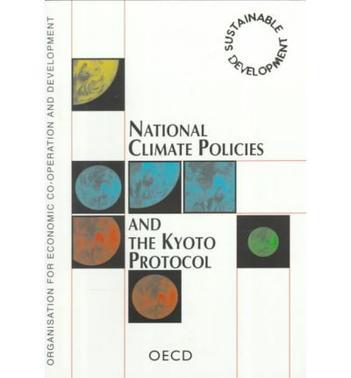 National climate policies and the Kyoto protocol.