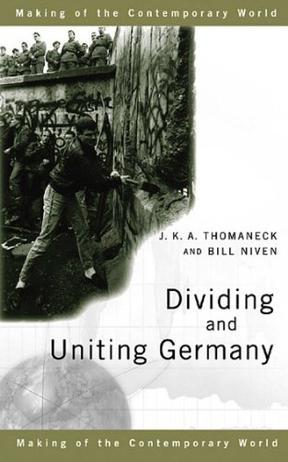 Dividing and uniting Germany