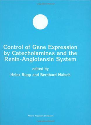 Control of gene expression by catecholamines and the renin-angiotensin system