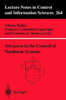 Advances in the control of nonlinear systems