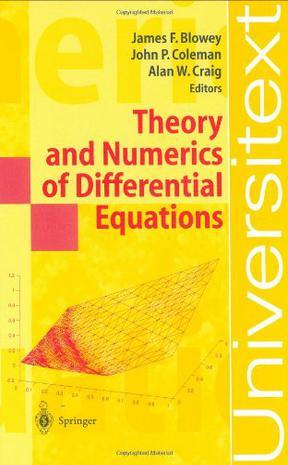 Theory and numerics of differential equations, Durham 2000