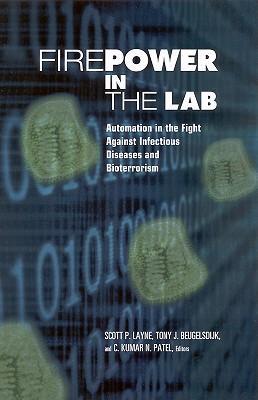 Firepower in the lab automation in the fight against infectious diseases and bioterrorism