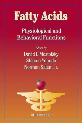 Fatty acids physiological and behavioral functions