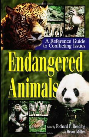 Endangered animals a reference guide to conflicting issues