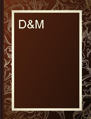 D & M
