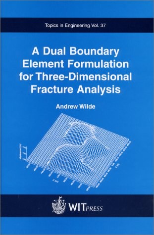 A dual boundary element formulation for three-dimensional fracture analysis