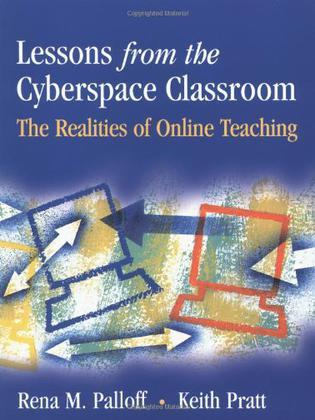 Lessons from the cyberspace classroom the realities of online teaching