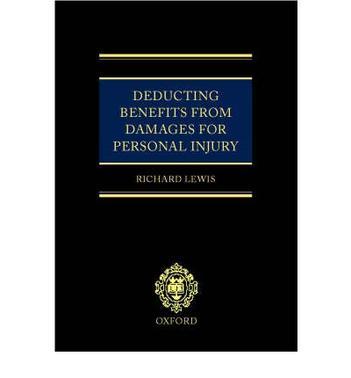 Deducting benefits from damages for personal injuries