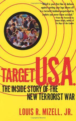 Target U.S.A. the inside story of the new terrorist war