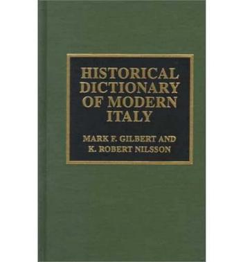 Historical dictionary of modern Italy