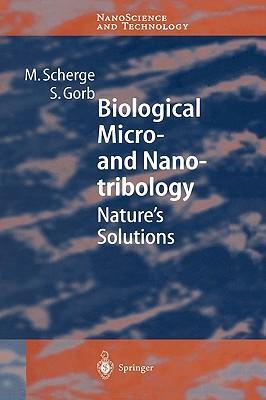 Biological micro- and nanotribology nature's solutions/