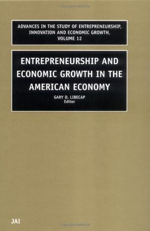 Entrepreneurship and economic growth in the American economy