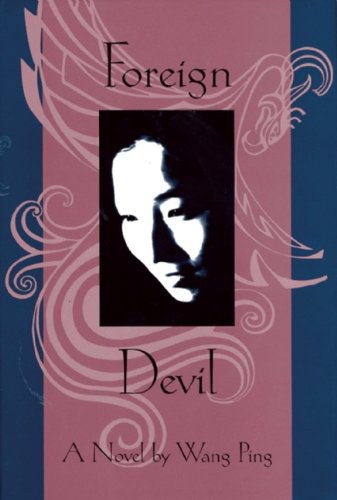 Foreign devil a novel