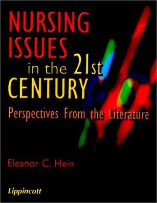 Nursing issues in the 21st century perspectives from the literature