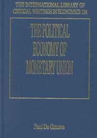 The political economy of monetary union