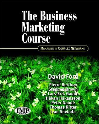 The business marketing course managing in complex networks