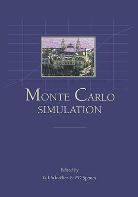 Monte Carlo simulation proceedings of the International Conference on Monte Carlo Simulation, Principality of Monaco, 18-21 June 2000