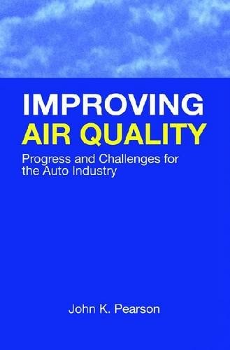 Improving air quality progress and challenges for the auto industry