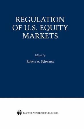 Regulation of U.S. equity markets