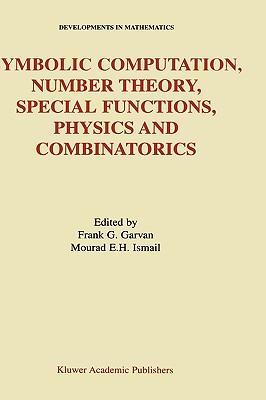 Symbolic computation, number theory, special functions, physics, and combinatorics