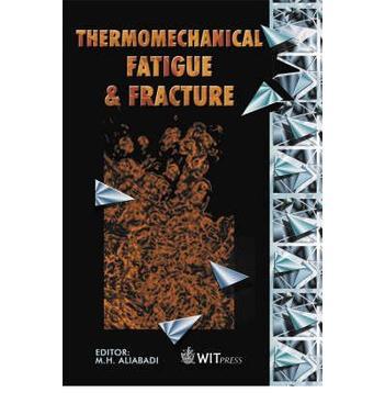 Thermomechanical fatigue and fracture