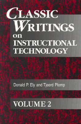 Classic writings on instructional technology. Vol.2
