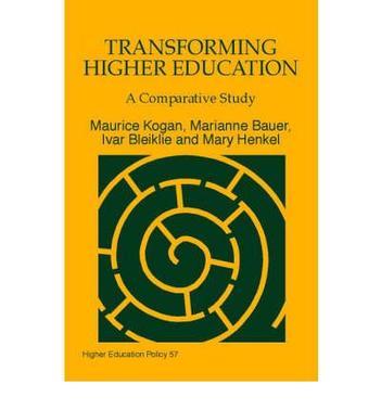 Transforming higher education a comparative study