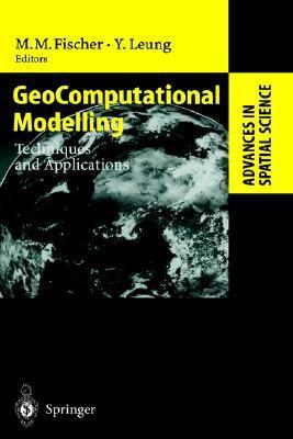 Geocomputational modelling techniques and applications