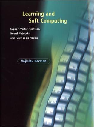 Learning and soft computing support vector machines, neural networks, and fuzzy logic models