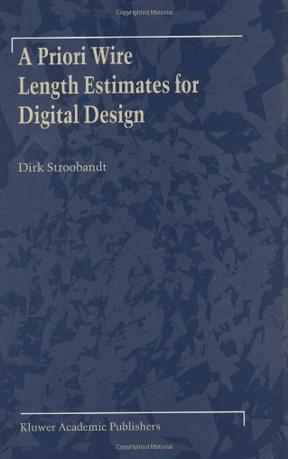 A priori wire length estimates for digital design