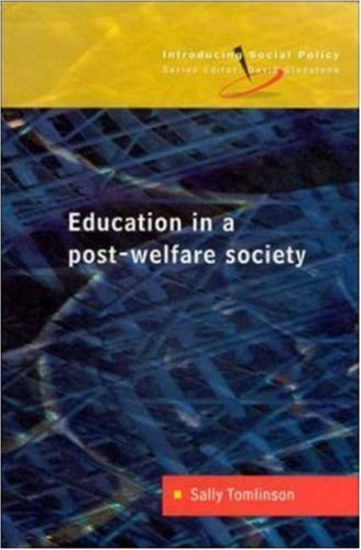 Education in a post-welfare society