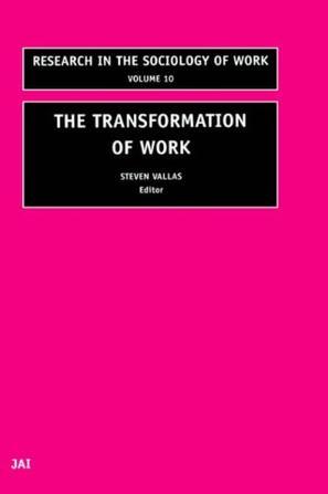 The transformation of work
