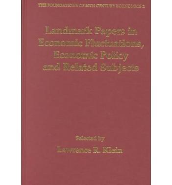 Landmark papers in economic fluctuations, economic policy, and related subjects